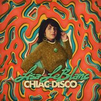 Lisa Leblanc - Chiac Disco vinyl cover
