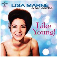 Lisa Marné & Her Combo - Like Young!