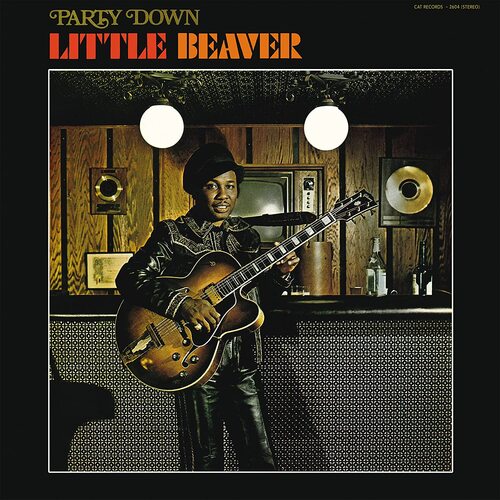 Little Beaver - Party Down vinyl cover