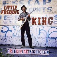 Little Freddie King - Fried Rice & Chicken vinyl cover