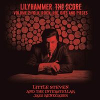 Little Steven - Lilyhammer: The Score - Volume 2: Folk, Rock, Rio, Bits And Pieces vinyl cover