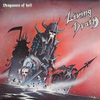 Living Death - Vengeance Of Hell vinyl cover