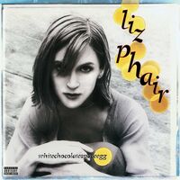 Liz Phair - Whitechocolatespaceegg vinyl cover