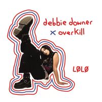 Lølø - Debbie Downer (Red)