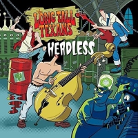 Long Tall Texans - Headless vinyl cover