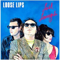 Loose Lips - Last Laugh vinyl cover
