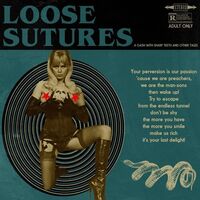 Loose Sutures - A Gash With Sharp Teeth And Other Tales vinyl cover
