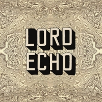 Lord Echo - Melodies vinyl cover