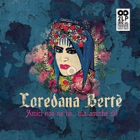 Loredana Bertè - Amici Non Ne Ho Ma Amiche Si! vinyl cover