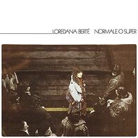 Loredana Berte - Normale O Super vinyl cover