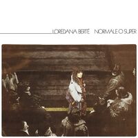 Loredana Berte - Normale O Super vinyl cover