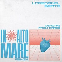 Loredana Bete & Dimitri From Paris - In Alto Mare Remix vinyl cover