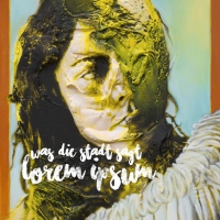 Lorem Ipsum - Was Die  Stadt Sagt vinyl cover