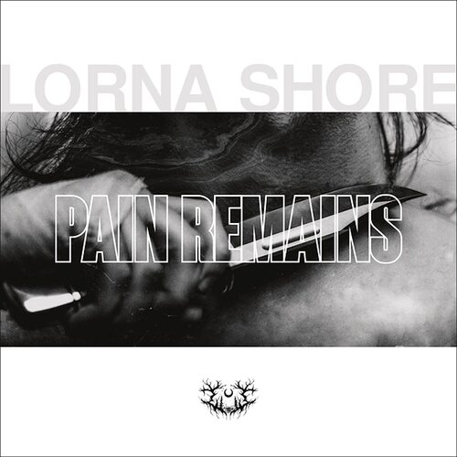 Lorna Shore - Pain Remains (Explicit Lyrics)