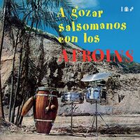 Los Afroins - A Gozar Salsomanos vinyl cover