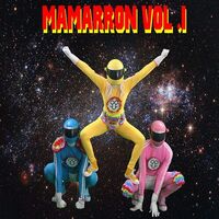 Los Cotopla Boyz - Mamarron Vol. 1 (Blue Yellow & Dark Pink) vinyl cover
