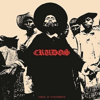 Los Crudos - Discografia vinyl cover