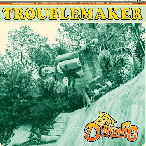 Los Daytonas - Troublemaker vinyl cover