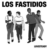 Los Fastidios - Lovesteady vinyl cover