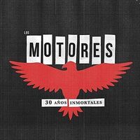 Los Motores - 30 Anos Inmortales vinyl cover