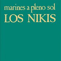 Los Nikis - Marines A Pleno Sol vinyl cover