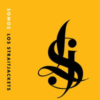Los StraitJackets - Somos Los Straitjackets vinyl cover