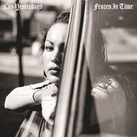 Los Yesterdays - Frozen In Time vinyl cover
