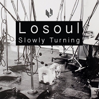 Losoul - Slowly Turning vinyl cover