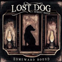 Lost Dog Street Band - Homeward Bound vinyl cover