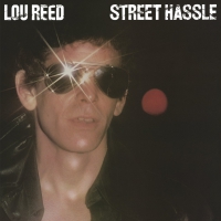 Lou Reed - Street Hassle vinyl cover