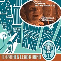 Loudon Wainwright III - I'd Rather Lead A Band vinyl cover