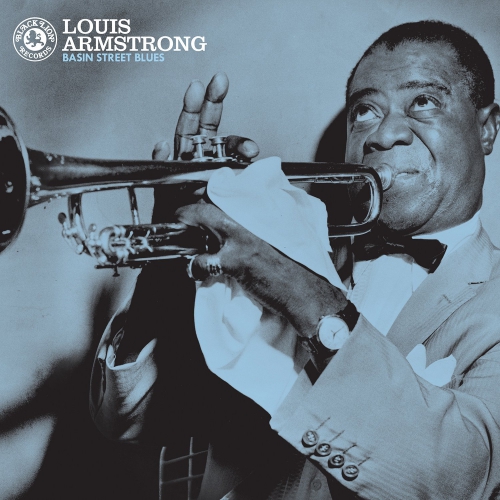 Louis Armstrong - Basin Street Blues | Upcoming Vinyl (August 26, 2016)