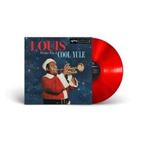 Louis Armstrong - Louis Wishes You A Cool Yule (Red) vinyl cover