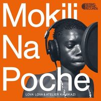 Lova Lova & Atelier Kamikazi - Mokili Na Poche vinyl cover