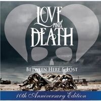 Love & Death - Between Here & Lost vinyl cover