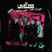 Loveless & Marc Almond - Live At The 100 Club vinyl cover