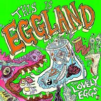 Lovely Eggs - This Is Eggland vinyl cover