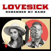 Lovesick - Remember My Name vinyl cover