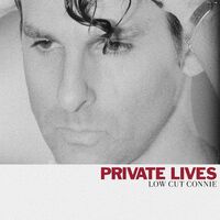 Low Cut Connie - Private Lives vinyl cover