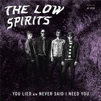 Low Spirits - You Lied