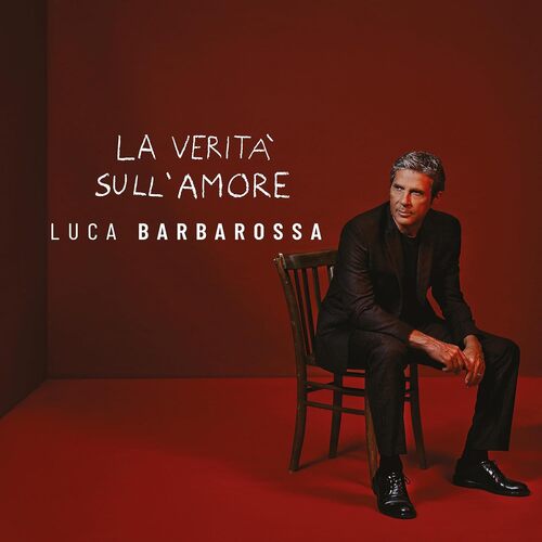 Luca Barbarossa - La Verita Sull'Amore (Red) vinyl cover