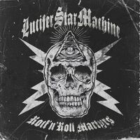 Lucifer Star Machine - Rock 'N' Roll Martyrs (Black/White Splatter)