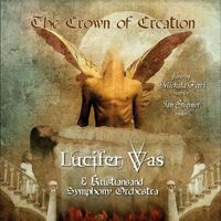 Lucifer Was - The Crown Of Creation vinyl cover