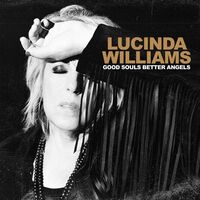 Lucinda Williams - Good Souls Better Angels vinyl cover