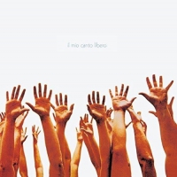 Lucio Battisti - Il Mio Canto Libero vinyl cover