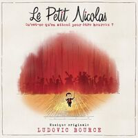 Ludovic Bource - Le Petit Nicolas vinyl cover