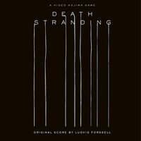 Ludvig Forssell - Death Stranding Original Soundtrack vinyl cover