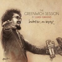 Luigi Grasso - The Greenwhich Session