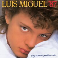 Luis Miguel - Soy Como Quiero Ser vinyl cover
