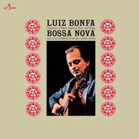 Luiz Bonfa - Plays & Sings Bossa Nova vinyl cover